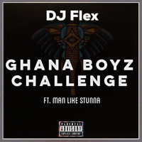 DJ Flex - GhanaBoyz Challenge (SOMJI Edition)