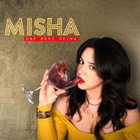 Misha - One More Drink
