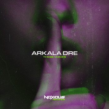 Arkala Dre - These Voices