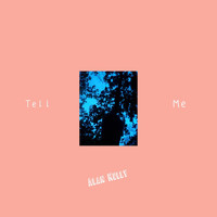 Alan Kelly - Tell Me