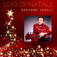 Stefano Fucili - Luci Di Natale