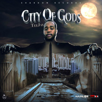 Teejay - City of Gods (Explicit)