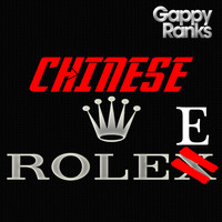 Gappy Ranks - Chinese Rolee
