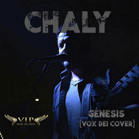 Chaly - Génesis