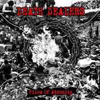 Death Dealers - Files of Atrocity
