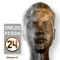 Carlos Perón - 24, Vol. 2