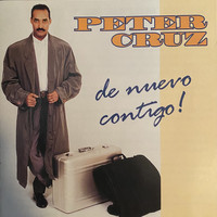 Peter Cruz - De Nuevo Contigo
