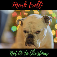 Mark Erelli - Not Quite Christmas