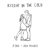 JP Saxe, Julia Michaels - Kissin' In The Cold
