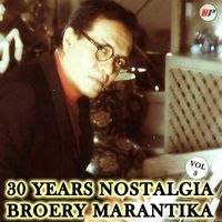 Broery Marantika - 30 Years Nostalgia, Vol. 3