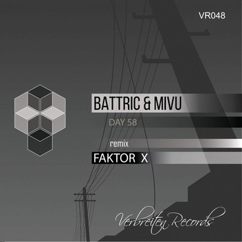 Battric & MIVU featuring Faktor X - Day 58