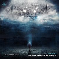 B-Front - Thank God For Music
