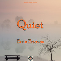 Ersin Ersavas - Quiet