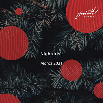 Nightdrive - Moroz 2021