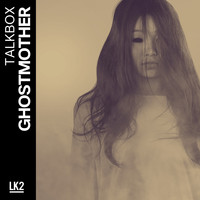 Talkbox - Ghostmother