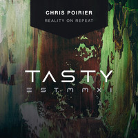 Chris Poirier - Reality on Repeat