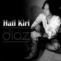 Diaz - Hati Kiri