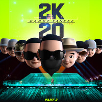 Daddy Yankee - 2K20, Pt. 2 (Live)