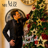 Luis Muñoz - Llegó Navidad