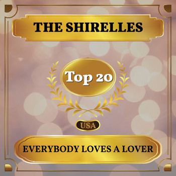 The Shirelles - Everybody Loves a Lover (Billboard Hot 100 - No 19)