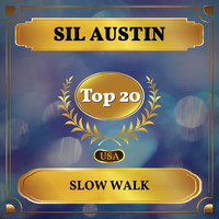 Sil Austin - Slow Walk (Billboard Hot 100 - No 17)