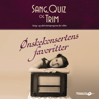Tom Næss - Sang Quiz & Trim - Ønskekonsertens favoritter