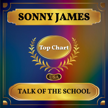 Sonny James - Talk of the School (Billboard Hot 100 - No 85)
