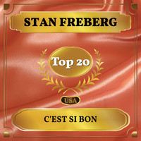 Stan Freberg - C'est Si Bon (Billboard Hot 100 - No 13)