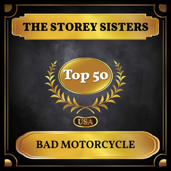 The Storey Sisters - Bad Motorcycle (Billboard Hot 100 - No 45)