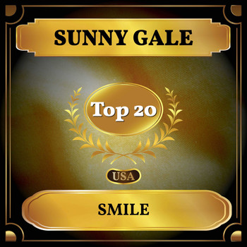 Sunny Gale - Smile (Billboard Hot 100 - No 19)