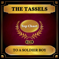 The Tassels - To a Soldier Boy (Billboard Hot 100 - No 55)