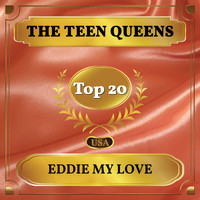 The Teen Queens - Eddie My Love (Billboard Hot 100 - No 14)