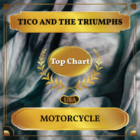 Tico And The Triumphs - Motorcycle (Billboard Hot 100 - No 99)