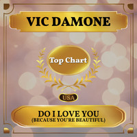 Vic Damone - Do I Love You (Because You're Beautiful) (Billboard Hot 100 - No 62)