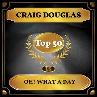 Craig Douglas - Oh! What a Day (UK Chart Top 40 - No. 43)