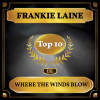 Frankie Laine - Where the Winds Blow (UK Chart Top 40 - No. 2)
