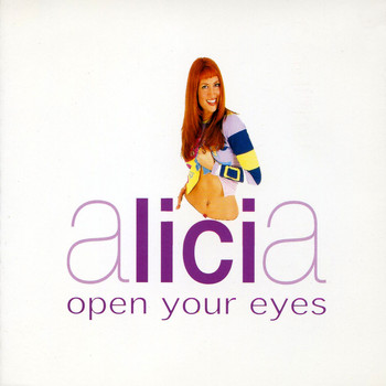 Alicia - Open Your Eyes