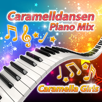 Caramella Girls - Caramelldansen (Piano Mix)