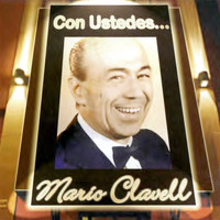 Mario Clavell - Con Ustedes