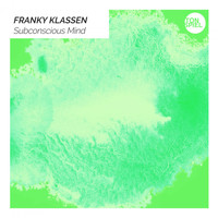 Franky Klassen - Subconscious Mind