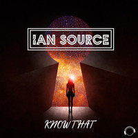 Ian Source - Know That
