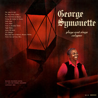George Symonette - George Symonette Plays and Sings Calypso
