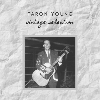 Faron Young - Faron Young - Vintage Selection