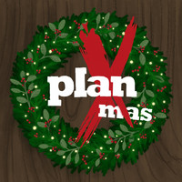 Plan X - Plan X Mas