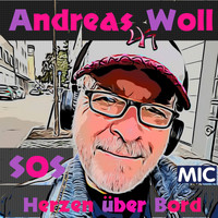 Andreas Woll - S.o.s. Herzen über Bord