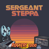 Sergeant Steppa - Rockers 2000 (Dreadzone / Rasmus Remixes)