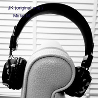 Mirko M. - JK (Original Mix)