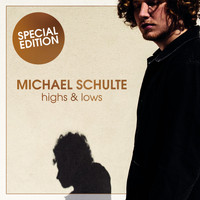 Michael Schulte - Highs & Lows (Special Edition)
