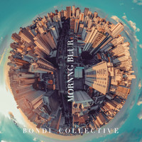 Bondi Collective - Morning Blur