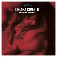 Chiara Civello - Pour toi (Feelings)